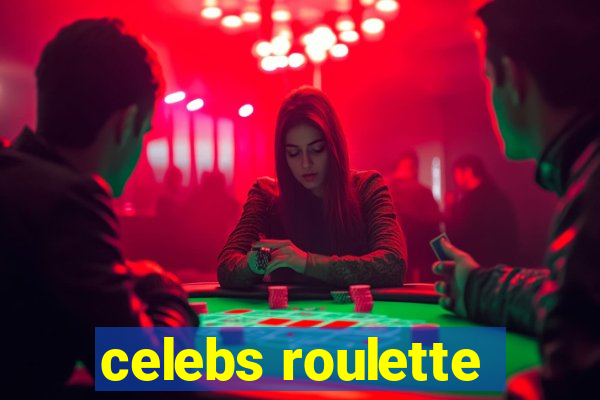 celebs roulette